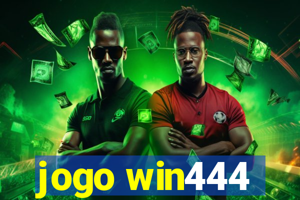 jogo win444